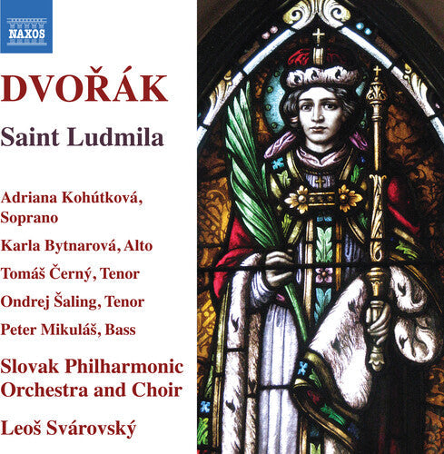 Dvorak / Slovak Philharmonic Orchestra: Saint Ludmila - COMPACT DISCS
