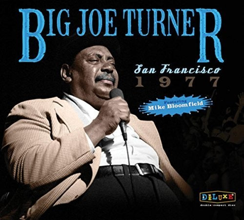 Big Joe Turner: San Francisco 1977 - COMPACT DISCS