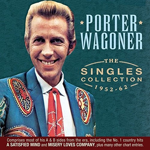 Porter Wagoner: The Singles Collection 1952-62 - COMPACT DISCS