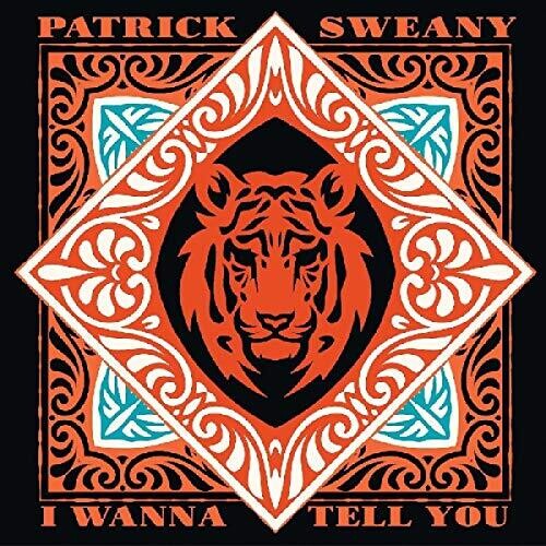Patrick Sweany: I Wanna Tell You - VINYL LP