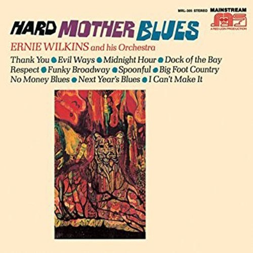 Ernie Wilkins: Hard Mother Blues - COMPACT DISCS