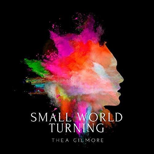 Thea Gilmore: Small World Turning - COMPACT DISCS