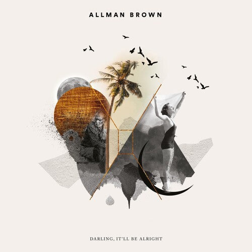 Allman Brown: Darling It'll Be Alright - COMPACT DISCS