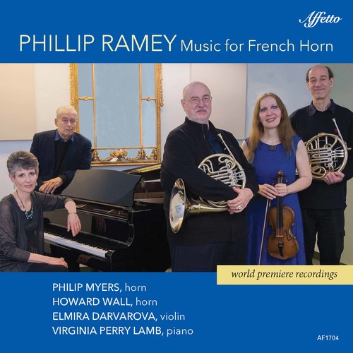 Ramey / Myers / Lamb: Phillip Ramey: Music for French Horn - COMPACT DISCS