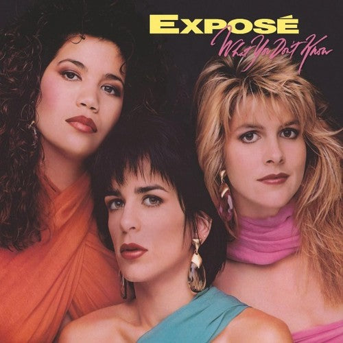 Exposé: What You Don't Know - COMPACT DISCS