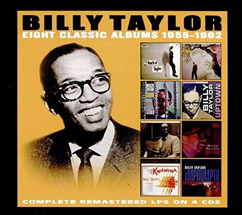Billy Taylor: Eight Classic Albums: 1955-1962 - COMPACT DISCS