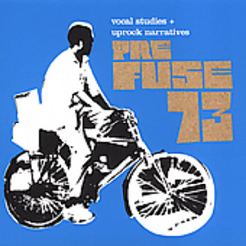 Prefuse 73: Vocal Studies and Uprock Narratives - COMPACT DISCS