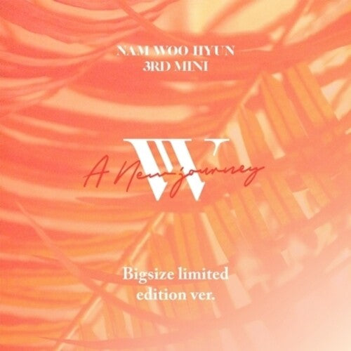 Woo Hyun, Nam: 3rd Mini Album : A New (Big Size Limited Edition) (Incl. 28pg booklet,Photo Card + Special Photo) - COMPACT DISCS