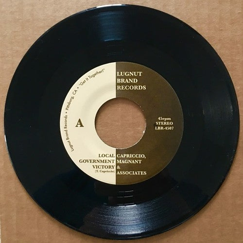 Capriccio, Magnant & Associates: Local Government Victory / Gavel Strike - 7-INCH SINGLE