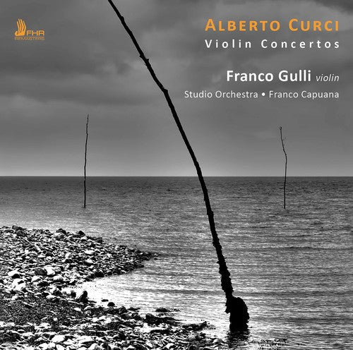 Curci / Studio Orchestra / Capuana: Alberto Curci: Violin Concertos - COMPACT DISCS