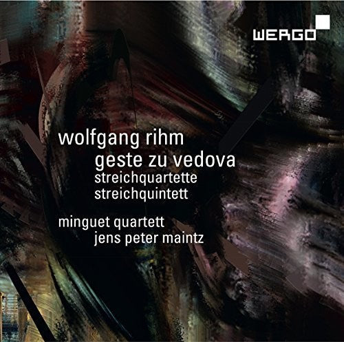 Rihm / Minguet Quartett / Maintz: Wolfgang Rihm: Geste Zu Vedova - COMPACT DISCS