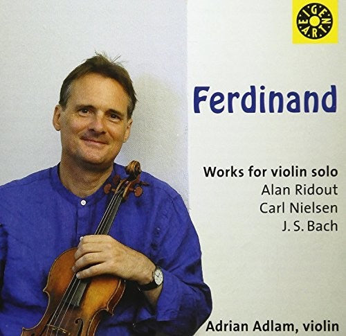 Bach J.S. / Adlam: Ferdin& - Works for Violin Solo - COMPACT DISCS