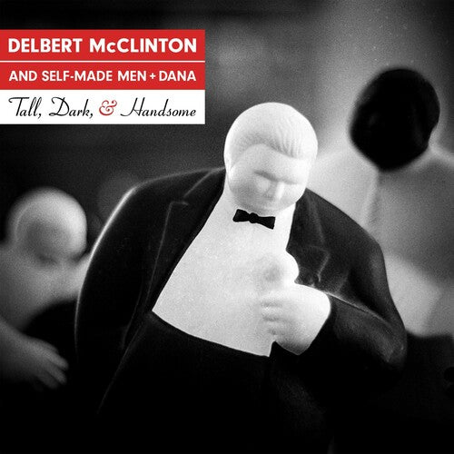 Delbert McClinton: Tall Dark & Handsome - COMPACT DISCS