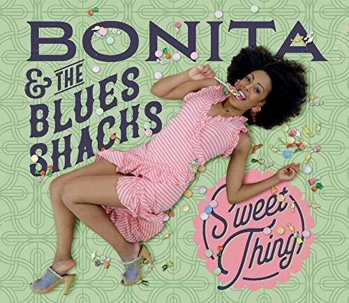 Bonita & Blues Shacks: Sweet Thing - COMPACT DISCS
