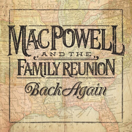 Powell, Mac & Family Reunion: Back Again - COMPACT DISCS
