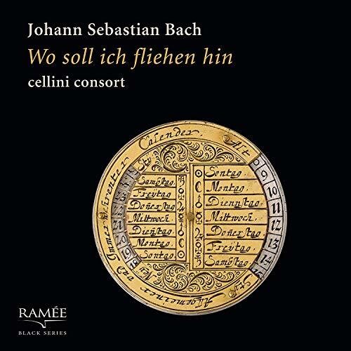 Bach, J.S. / Cellini Consort: Wo Soll Ich Fliehen Hin - COMPACT DISCS