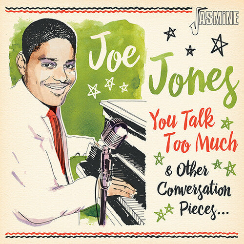 Joe Jones: You Talk Too Much & Other Conversation Pieces - COMPACT DISCS