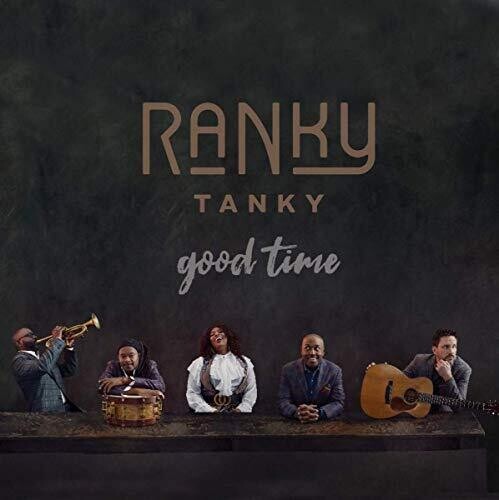 Ranky Tanky: Good Time - COMPACT DISCS
