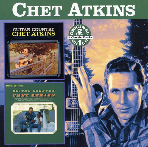 Chet Atkins: Guitar Country/More of That Gu - COMPACT DISCS