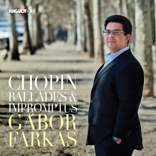 Chopin / Farkas: Ballades & Impromptus - COMPACT DISCS
