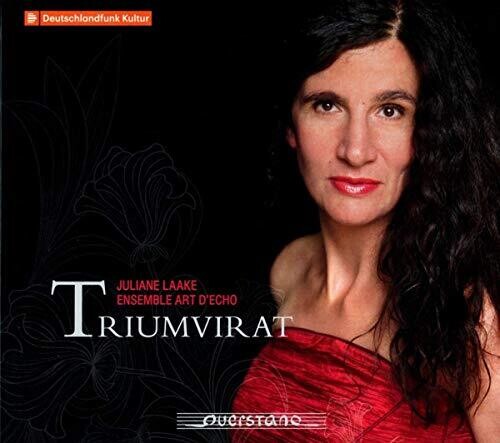 Hoeffler / Laake / Ensemble Art D'Echo: Triumvirat - COMPACT DISCS