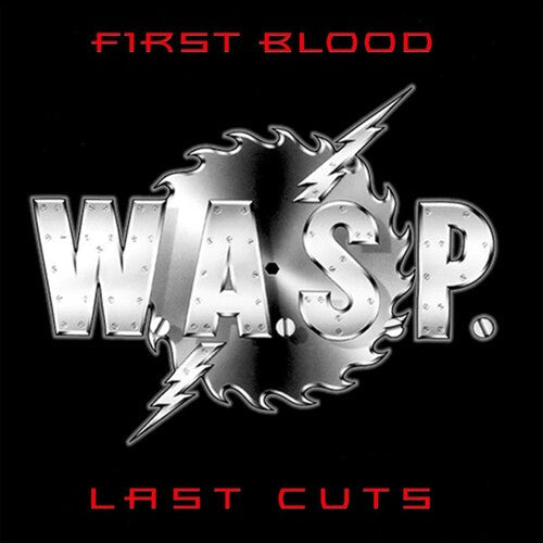 W.A.S.P.: First Blood Last Cuts - COMPACT DISCS