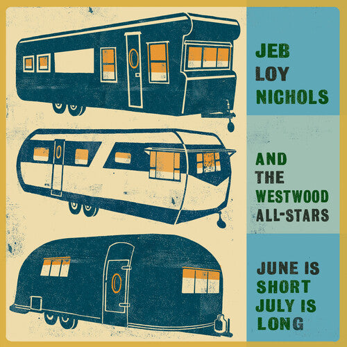 Jeb Loy Nichols: June Is Short July Is Long - COMPACT DISCS