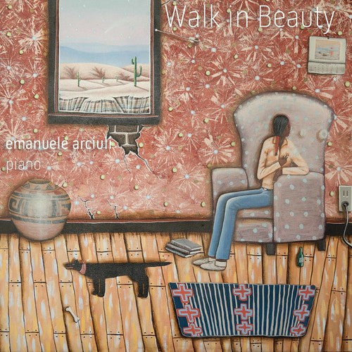 Adams / Arciuli: Walk in Beauty - COMPACT DISCS