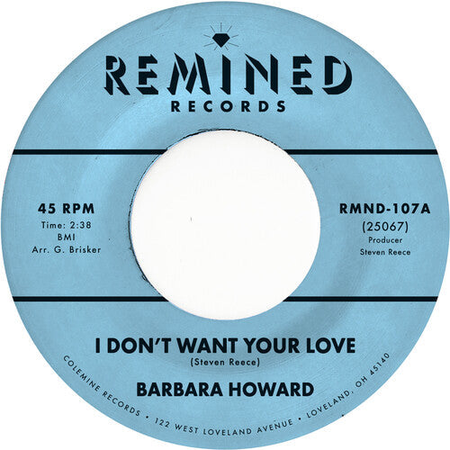 Barbara Howard: I Don't Want Your Love - 7-INCH SINGLE