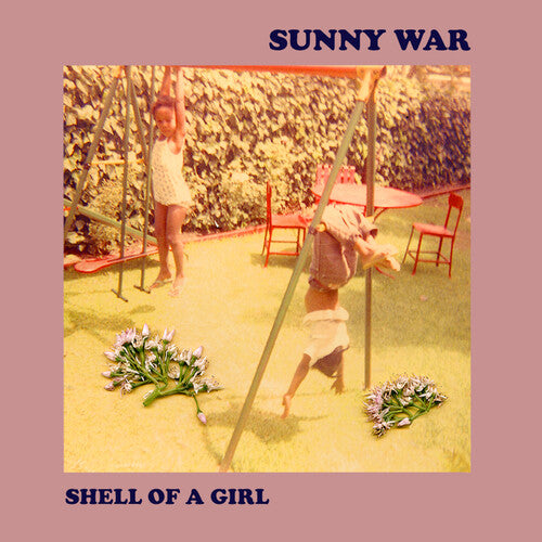 Sunny War: Shell Of A Girl - VINYL LP
