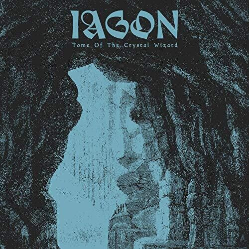 Iagon: Tome Of The Crystal Wizard - VINYL LP