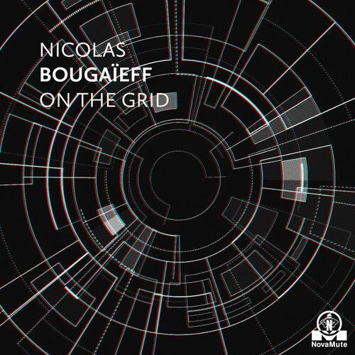 Nicolas Bougaieff: On the Grid - 12-INCH SINGLE