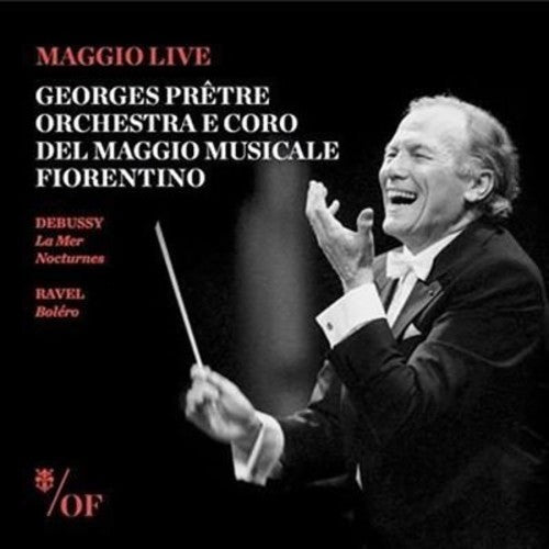 Debussy / Ravel / Pretre, George: Debussy: La Mer / Nocturnes / Ravel: Bolero - COMPACT DISCS