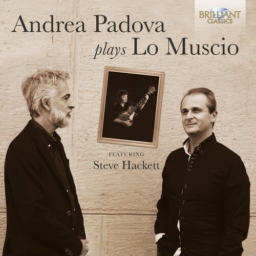 Lo Muscio / Padova / Hackett: Andrea Padova Plays Lo Muscio - COMPACT DISCS