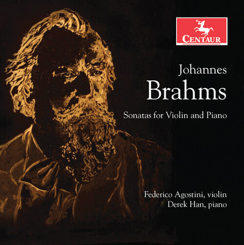 Brahms / Agostini / Han: Sonatas for Violin & Piano - COMPACT DISCS