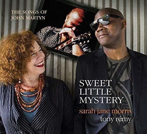 Morris, Sarah Jane / Remy, Tony: Sweet Little Mystery - COMPACT DISCS