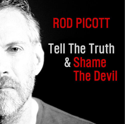 Rod Picott: Tell The Truth & Shame The Devil - COMPACT DISCS