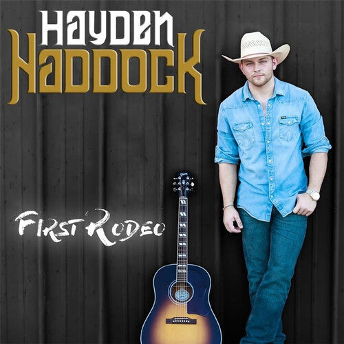 Hayden Haddock: First Rodeo (ep) - COMPACT DISCS