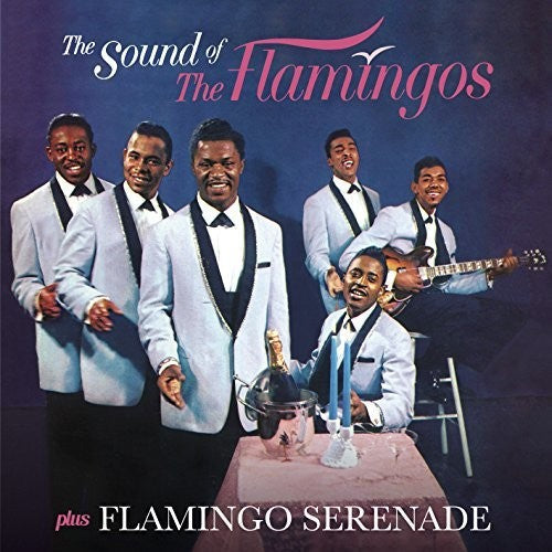 The Flamingos: Sound Of The Flamingos / Flamingo Serenade + 3 Bonus Tracks - COMPACT DISCS