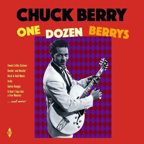 Chuck Berry: One Dozen Berrys / Berry Is On Top - COMPACT DISCS