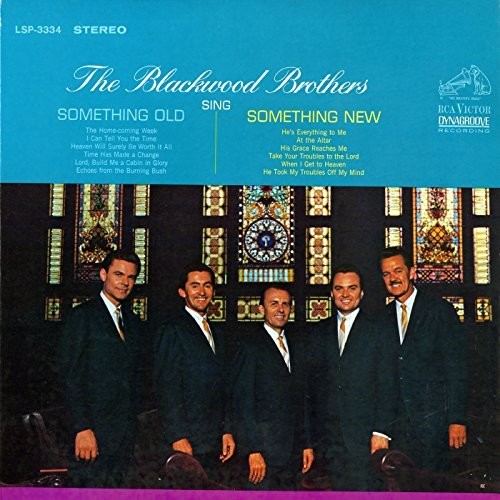 The Blackwood Brothers: Sing Something Old, Something New - COMPACT DISCS
