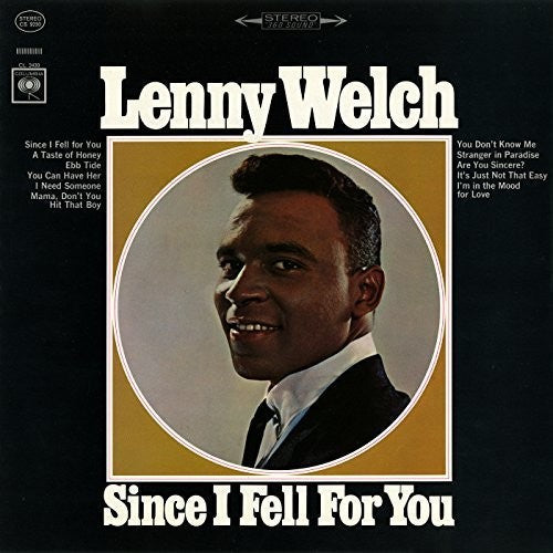 Lenny Welch: Since I Fell for You - COMPACT DISCS