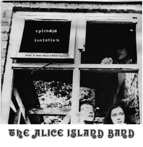 Alice Island Band: Splendid Isolation - VINYL LP