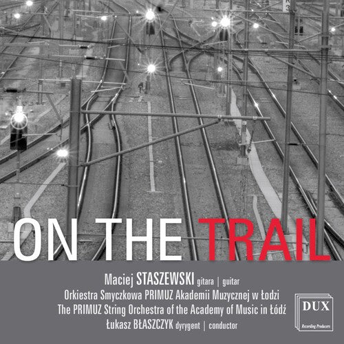 Staszewski / Blaszcyk: On the Rrail - COMPACT DISCS