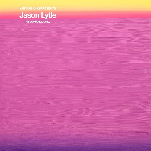 Jason Lytle: Arthur King Presents Jason Lytle: Nylonandjuno - VINYL LP