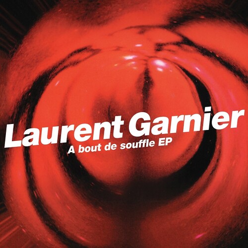 Laurent Garnier: A Bout De Souffle - VINYL LP