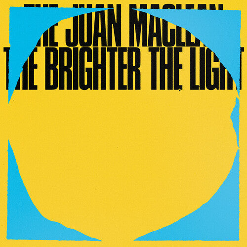 The Juan MacLean: The Brighter the Light - VINYL LP