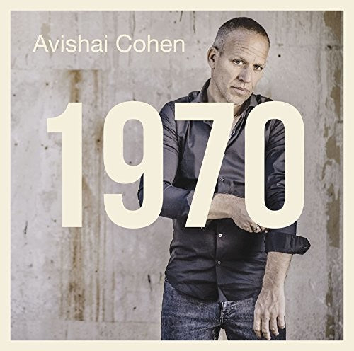 Avishai Cohen: 1970 - COMPACT DISCS