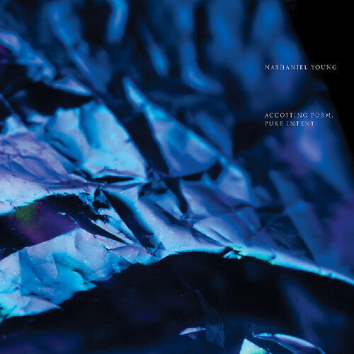 Nathaniel Young: Accosting Form Pure Intent - VINYL LP