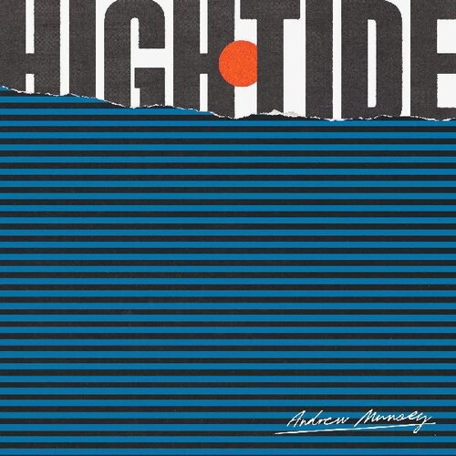 Andrew Munsey: High Tide - COMPACT DISCS